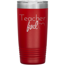 Load image into Gallery viewer, 20 oz. Tumbler-  Teacher Fuel
